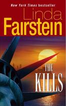 Couverture du livre « The Kills » de Linda Fairstein aux éditions Little Brown Book Group Digital