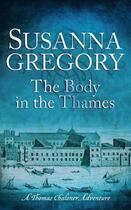 Couverture du livre « The Body in the Thames » de Gregory Susanna aux éditions Little Brown Book Group Digital