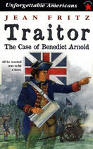 Couverture du livre « Traitor: The Case of Benedict Arnold » de Fritz Jean aux éditions Penguin Group Us