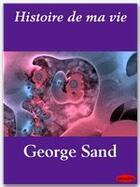 Couverture du livre « Histoire de ma vie » de George Sand aux éditions Ebookslib