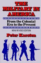 Couverture du livre « Military in America » de Karsten Peter M aux éditions Free Press