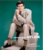 Couverture du livre « Hollywood and the ivy look » de Evergreen Edition/No aux éditions Reel Art Press