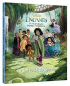 Couverture du livre « Encanto : la fantastique famille Madrigal Hors-Série : le don caché de Bruno » de Disney aux éditions Disney Hachette