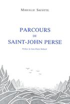 Couverture du livre « Parcours de Saint-John Perse » de Mireille Sacotte aux éditions Slatkine