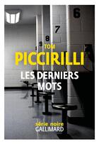 Couverture du livre « Les derniers mots » de Tom Piccirilli aux éditions Gallimard