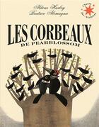 Couverture du livre « Les corbeaux de Pearblossom » de Aldous Huxley et Beatrice Alemagna aux éditions Gallimard-jeunesse