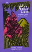 Couverture du livre « Robinson crusoe » de Daniel Defoe aux éditions Flammarion