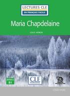 Couverture du livre « Maria Chapdelaine ; FLE ; niveau B1 (édition 2020) » de Louis Hemon aux éditions Cle International