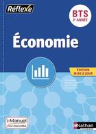 Couverture du livre « Economie - bts 2eme annee - (pochette reflexe) liv re + licence eleve 2019 » de  aux éditions Nathan