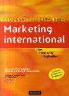 Couverture du livre « Marketing international ; manuel » de Corinne Pasco-Berho aux éditions Dunod