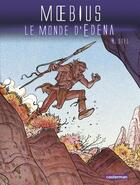 Couverture du livre « Le monde d'Edena Tome 4 » de Moebius aux éditions Casterman