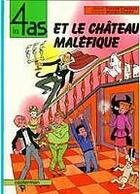 Couverture du livre « Les 4 as - t20 - les 4 as et le chateau malefique » de Chaulet/Craenhals aux éditions Casterman