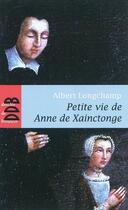 Couverture du livre « Anne de Xainctonge » de Albert Longchamp aux éditions Desclee De Brouwer