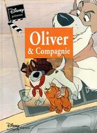 Couverture du livre « Oliver et compagnie » de Disney aux éditions Disney Hachette