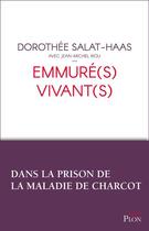 Couverture du livre « Emmuré(s) vivant(s) » de Jean-Michel Riou et Dorothee Salat aux éditions Plon