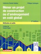 Couverture du livre « Coût global des bâtiments et des projets d'aménagement » de Catherine Charlot-Valdieu et Philippe Outrequin aux éditions Le Moniteur