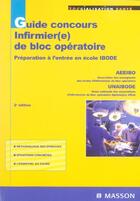 Couverture du livre « Guide concours infirmier(e) de bloc operatoire (2e édition) » de  aux éditions Elsevier-masson