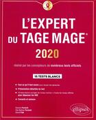 Couverture du livre « L'expert du TAGE MAGE ; 15 tests blancs (édition 2020) » de Dorone Parienti aux éditions Ellipses