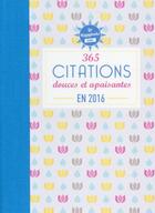 Couverture du livre « Almabook ; happybook ; 365 citations douces et apaisantes (édition 2016) » de  aux éditions Editions 365