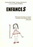 Couverture du livre « EnfanceS » de Monique Douillet et Chantal Bochard et Hubert Marrel aux éditions Syllabaire Editions