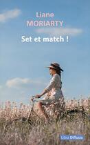 Couverture du livre « Set et match ! » de Liane Moriarty aux éditions Libra Diffusio