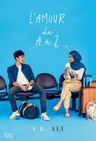 Couverture du livre « L'amour de A à Z » de S. K. Ali aux éditions Akata