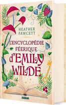 Couverture du livre « L'encyclopédie féerique d'Emily Wilde » de Heather Fawcett aux éditions Sabran