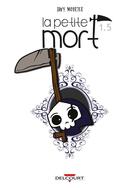 Couverture du livre « La petite mort Tome 1,5 : une impression de déjà lu » de Davy Mourier aux éditions Delcourt