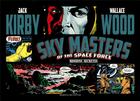 Couverture du livre « Sky masters of the space force t.2 : missions secrètes » de Wallace Wood et Jack Kirby et Dick Ayers aux éditions Komics Initiative