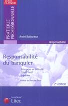 Couverture du livre « Responsabilite du banquier » de Andre Buthurieux aux éditions Lexisnexis