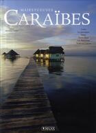 Couverture du livre « Majestueuses Caraïbes ; Cuba, la Jamaïque, Haïti, Porto Rico, les Bahamas, Turks et Caicos » de Jean-Pierre Chanial aux éditions Glenat