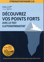 Couverture du livre « Découvrez vos points forts avec le test CliftonStrengths » de Tom Rath aux éditions Pearson