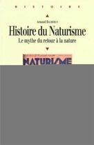 Couverture du livre « Histoire du naturisme ; le mythe du retour à la nature » de Arnaud Bauberot aux éditions Pu De Rennes