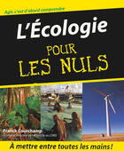 Couverture du livre « L'écologie pour les nuls » de Franck Courchamp aux éditions Pour Les Nuls