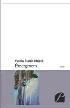 Couverture du livre « Émergences » de Vesnica Martin-Hapjek aux éditions Du Pantheon