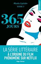 Couverture du livre « 365 jours Tome 3 » de Blanka Lipinska aux éditions Hugo Roman