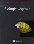 Couverture du livre « Biologie végétale (2e édition) » de Raven aux éditions De Boeck Superieur