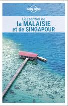 Couverture du livre « La Malaisie et de Singapour (2e édition) » de Collectif Lonely Planet aux éditions Lonely Planet France