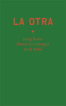Couverture du livre « Bruno serralongue - la otra » de Serralongue Bruno aux éditions Les Presses Du Reel