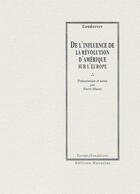 Couverture du livre « De l'influence de la révolution d'Amérique sur l'Europe » de Nicolas De Condorcet aux éditions Manucius