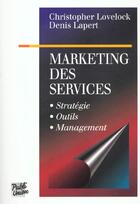 Couverture du livre « Marketing Des Services » de Denis Lapert et Chistopher Lovelock aux éditions Village Mondial