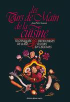 Couverture du livre « Les tours de main de la cuisine (2e édition) » de Jean-Pierre Semonin aux éditions Delagrave