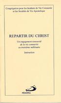 Couverture du livre « Repartir du christ » de  aux éditions Mediaspaul