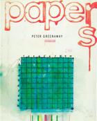Couverture du livre « Papers » de Peter Greenaway aux éditions Dis Voir