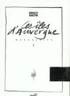 Couverture du livre « Les îles d'Auvergne » de Imago Sekoya aux éditions Wb Recup