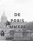 Couverture du livre « De Paris MMXIII 2013 ; yearbook » de  aux éditions Dpy Editions