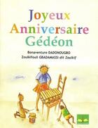 Couverture du livre « Joyeux anniversaire gedeon » de Dadonougbo B aux éditions Ruisseaux D'afrique Editions