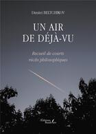 Couverture du livre « Un air de déjà-vu » de Dimitri Beltchikov aux éditions Baudelaire