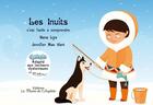 Couverture du livre « Les Inuits » de Nana Lys et Jennifer Mac Hart aux éditions La Plume De L'argilete