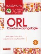 Couverture du livre « Orl - oto-rhino-laryngologie » de  aux éditions Moniteur Des Pharmacies